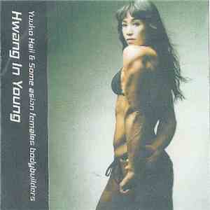 Yuuko Haii & Some Asian Females Bodybuilders - Hwang In Young