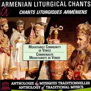 Armenian Mekhitarist Community of Venice - Armenian Liturgical Chants