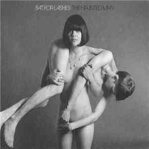 Bat For Lashes - The Haunted Man