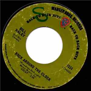 Bill Haley And His Comets - Rock Around The Clock / Shake, Rattle And Roll