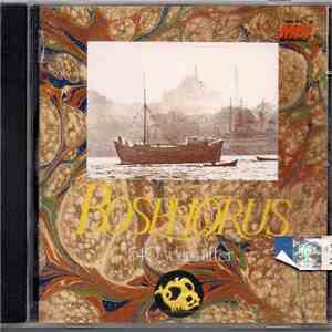 Bosphorus - 540 Years After - Live Recordings Lycavettus Open Ait Theatre