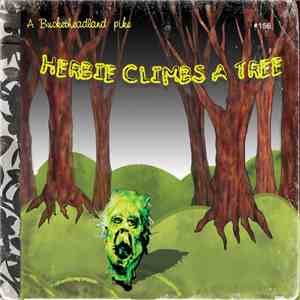 Bucketheadland - Herbie Climbs A Tree