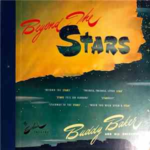 Buddy Baker And His Orchestra - Beyond The Stars