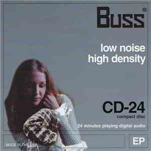 Buss - Low Noise / High Density E.P.