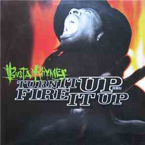 Busta Rhymes - Turn It Up (Remix) / Fire It Up