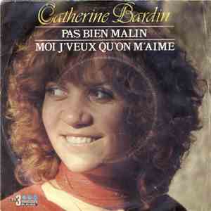 Catherine Bardin - Pas Bien Malin