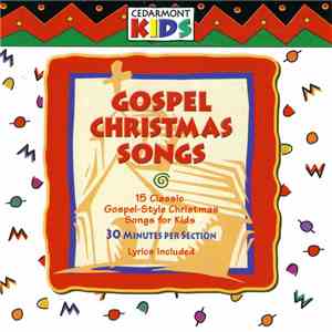 Cedarmont Kids - Gospel Christmas Songs