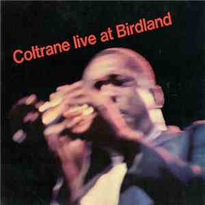 Coltrane - Live At Birdland