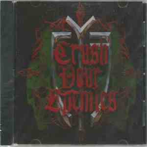 Crush Your Enemies - Crush Your Enemies