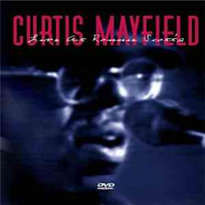 Curtis Mayfield - Live At Ronnie Scott's