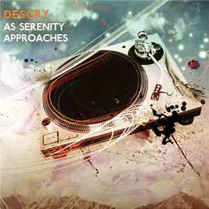 Descry - As Serenity Approaches