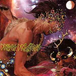 Drugs Dragons - Drugs Dragons