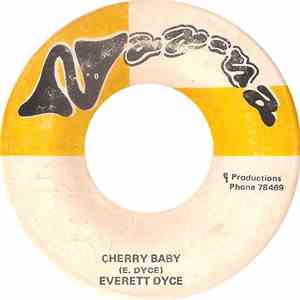 Everett Dyce - Cherry Baby / Cherry Dub It