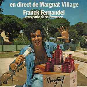 Franck Fernandel - En Direct De Margnat Village