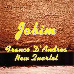 Franco D'Andrea New Quartet - Jobim