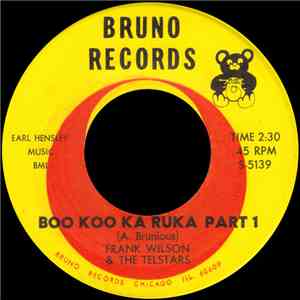 Frank Wilson & The Telstars - Boo Koo Ka Ruka