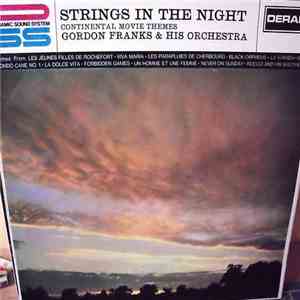 Gordon Franks & His Orchestra - Strings In The Night (Continental Movie Themes)