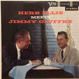 Herb Ellis Meets Jimmy Giuffre - Herb Ellis Meets Jimmy Giuffre