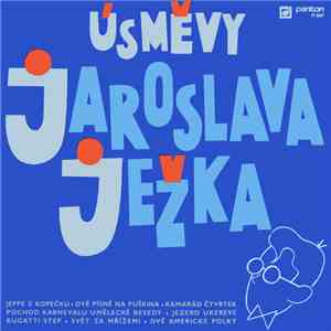 Jaroslav Ježek - Úsměvy Jaroslava Ježka