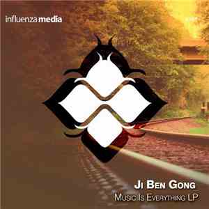 Ji Ben Gong - Music Is Everything LP