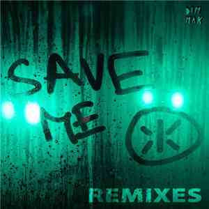 Keys N Krates - Save Me Remixes