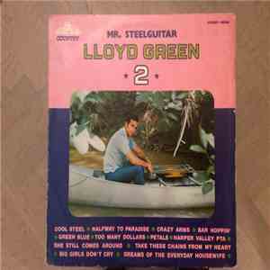 Lloyd Green - Mr. Steelguitar 2