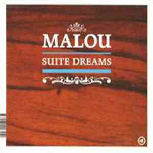 Malou - Suite Dreams