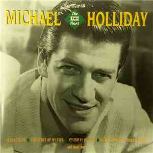 Michael Holliday - The Best Of "The EMI Years"