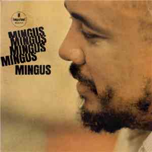 Mingus - Mingus Mingus Mingus Mingus Mingus