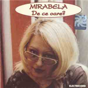 Mirabela - De Ce Oare?