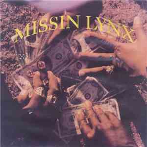 Missin Lynx - Straight G'z