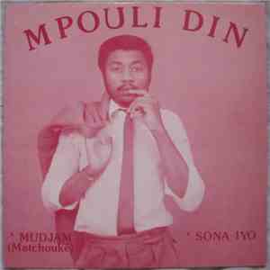 Mpouli Din - Mudjam (Matchouké) - Sona Iyo