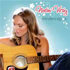Noémi Virág - Mindennapok