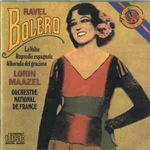 Orchestre National De France, Lorin Maazel, Maurice Ravel - Ravel Boléro