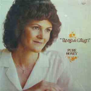 Pamela Galati - Pure Honey