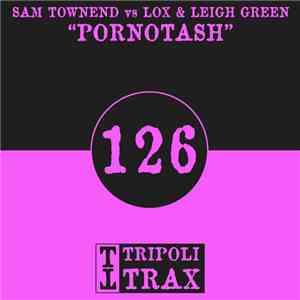 Sam Townend Vs Lox & Leigh Green - Pornotash