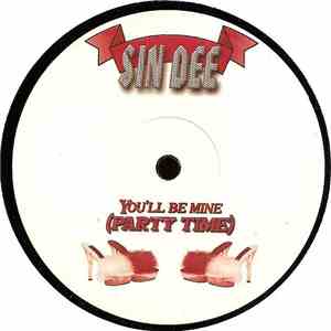 Sin Dee - You'll Be Mine (Party Time)