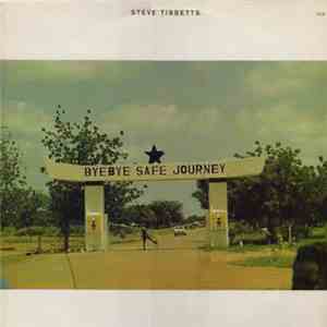 Steve Tibbetts - Safe Journey
