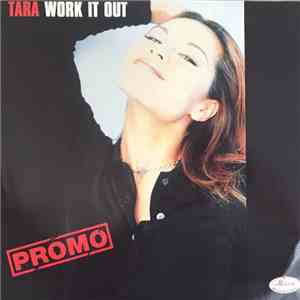 Tara  - Work It Out