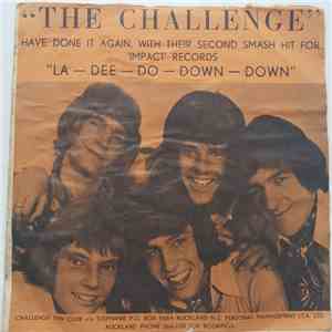 The Challenge  - La-Dee-Doo-Down-Down