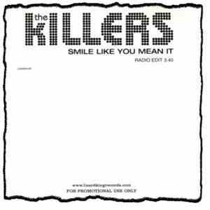 The Killers - Smile Like You Mean It