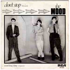 The Mood - Don't Stop = No Pares / Watching Time = Vigilando