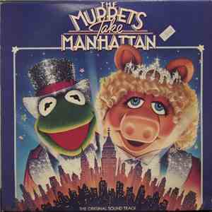 The Muppets - The Muppets Take Manhattan (The Original Sound Track)