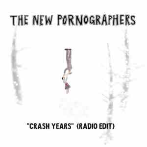 The New Pornographers - Crash Years (Radio Edit)