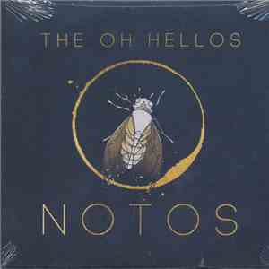 The Oh Hellos - Notos