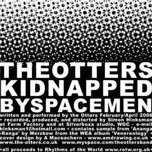 The Otters - Kidnapped By Spacemen
