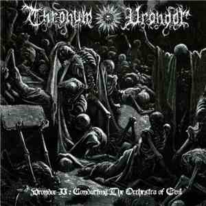 Thronum Vrondor - Vrondor II : Conducting The Orchestra Of Evil