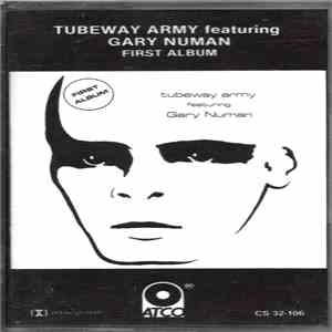Tubeway Army Featuring Gary Numan - First Album