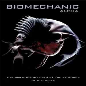 Various - Biomechanic Alpha