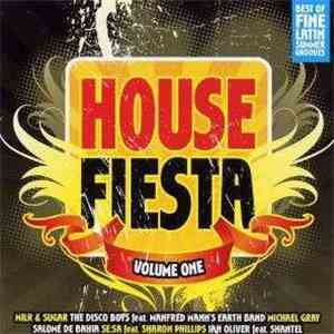 Various - House Fiesta Volume One